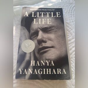A Little Life Book by Hanya Yanagihara National Book Award Finalist